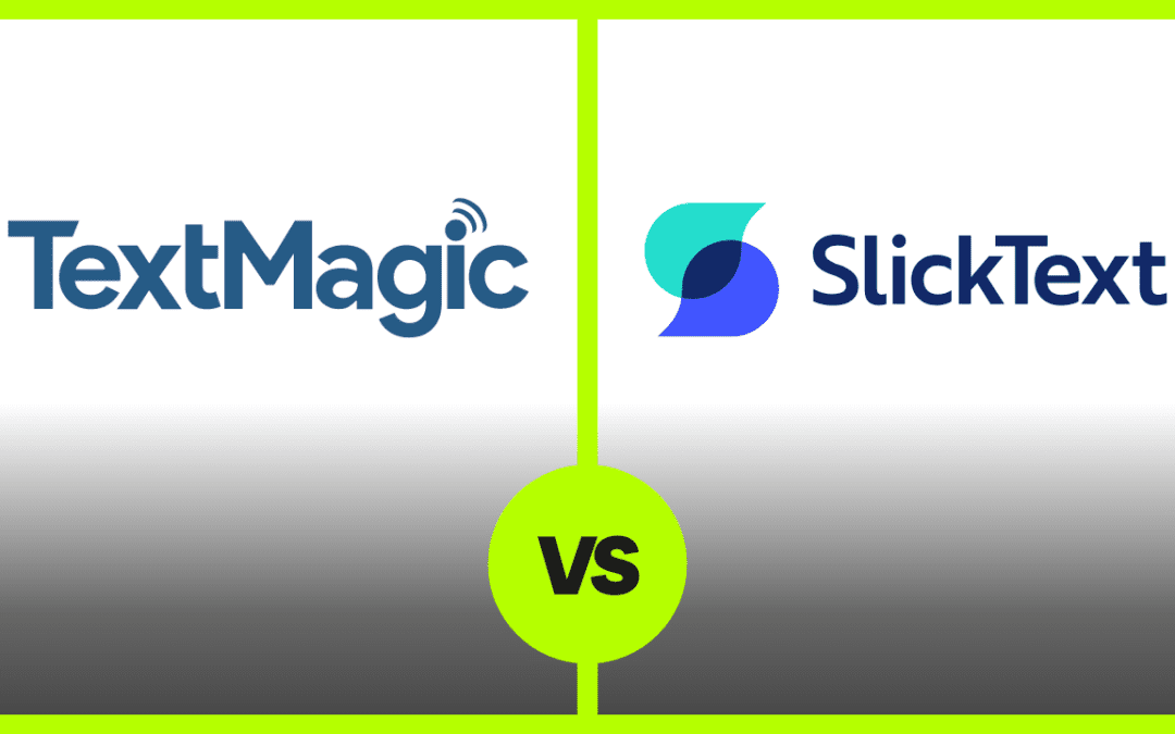 SlickText vs TextMagic